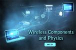 Wireless Components and Physics Training 1