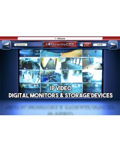 IP Video Digital Monitors and Storage Devices Training 1
